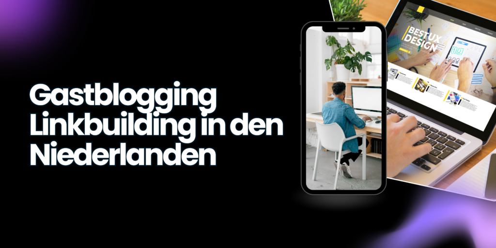 Gastblogging Linkbuilding in den Niederlanden