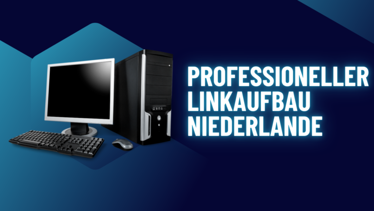 Professioneller Linkaufbau Niederlande