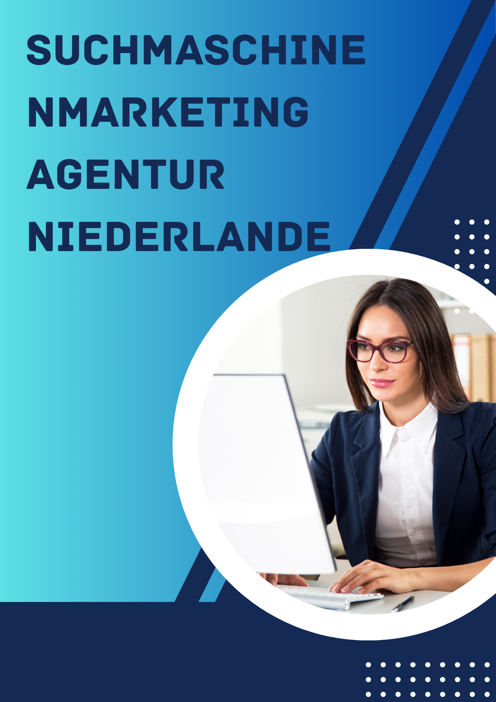 Suchmaschinenmarketing Agentur Niederlande