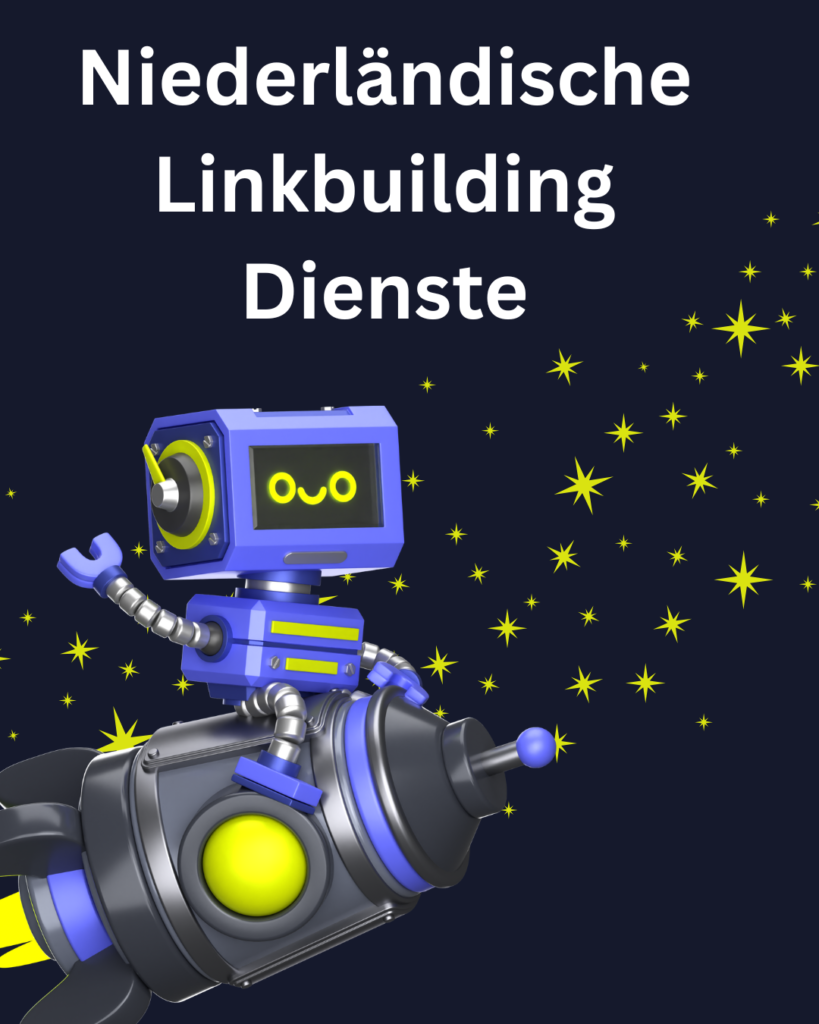 Niederländische Linkbuilding Dienste