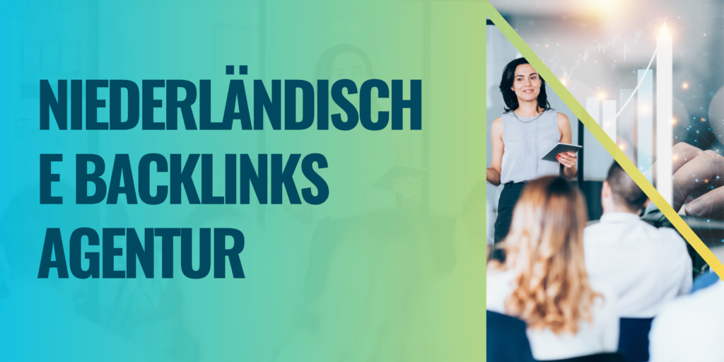 Niederländische Backlinks Agentur